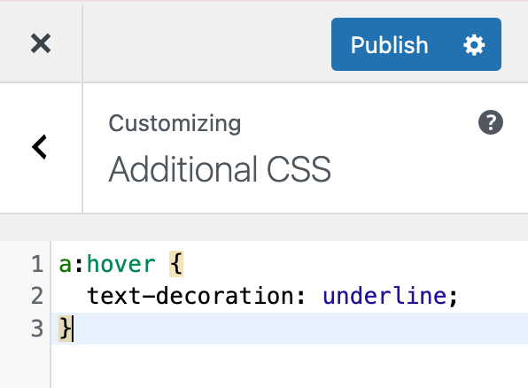 WordPress Additional CSS section with code to add underline on hover